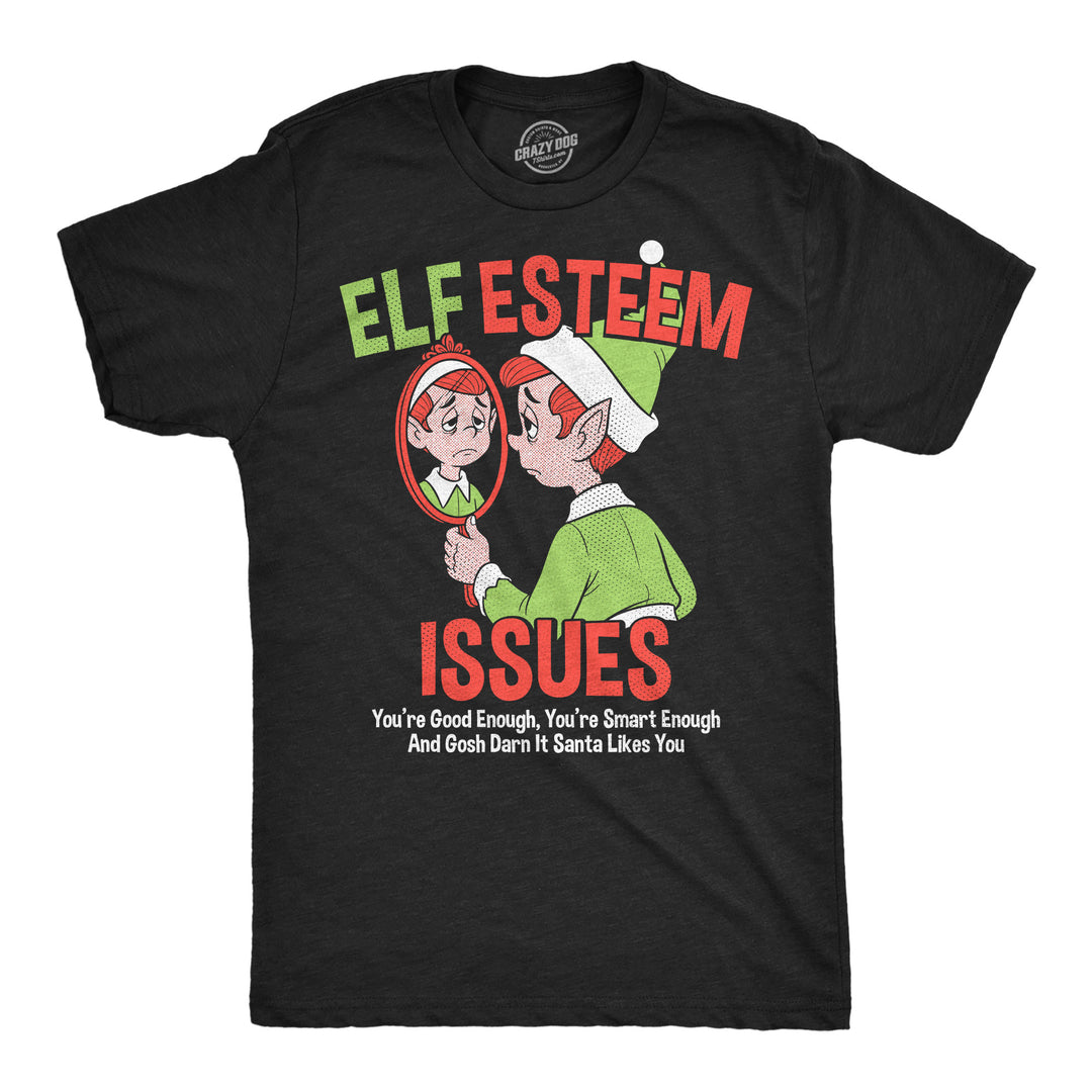 Funny Heather Black - Elf Esteem Issues Elf Esteem Issues Mens T Shirt Nerdy Christmas mental Tee