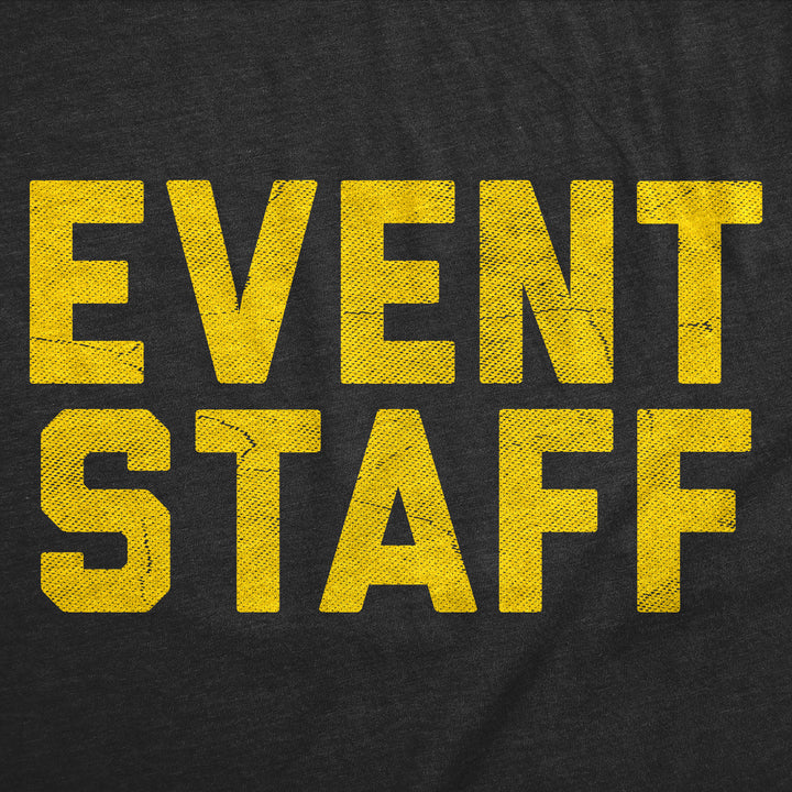 Event Staff Men's T Shirt