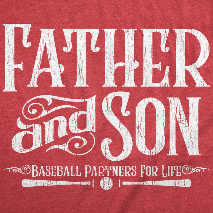 Father And Son Baseball Partners For Life Men's T Shirt