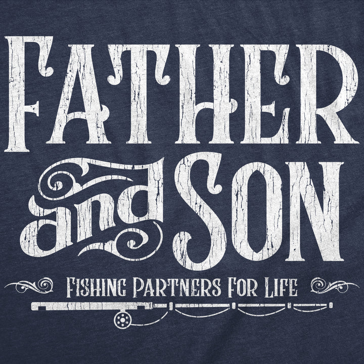 Father And Son Fishing Partners For Life Men's T Shirt