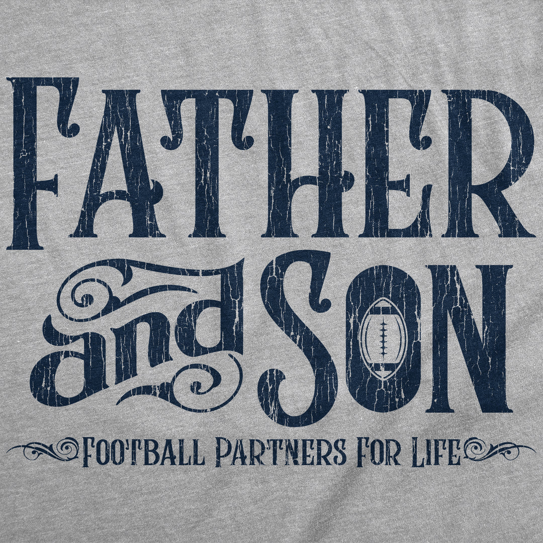 Father And Son Football Partners For Life Youth T Shirt