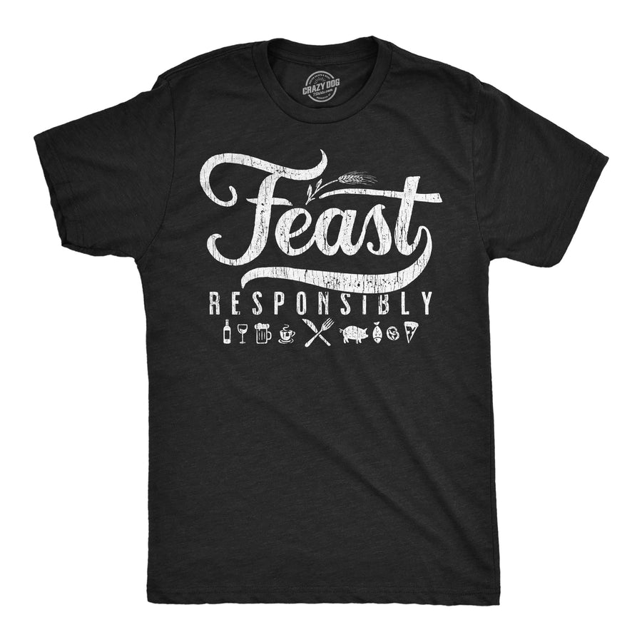 Funny Heather Black - Feast Responsibly Feast Responsibly Mens T Shirt Nerdy food Tee