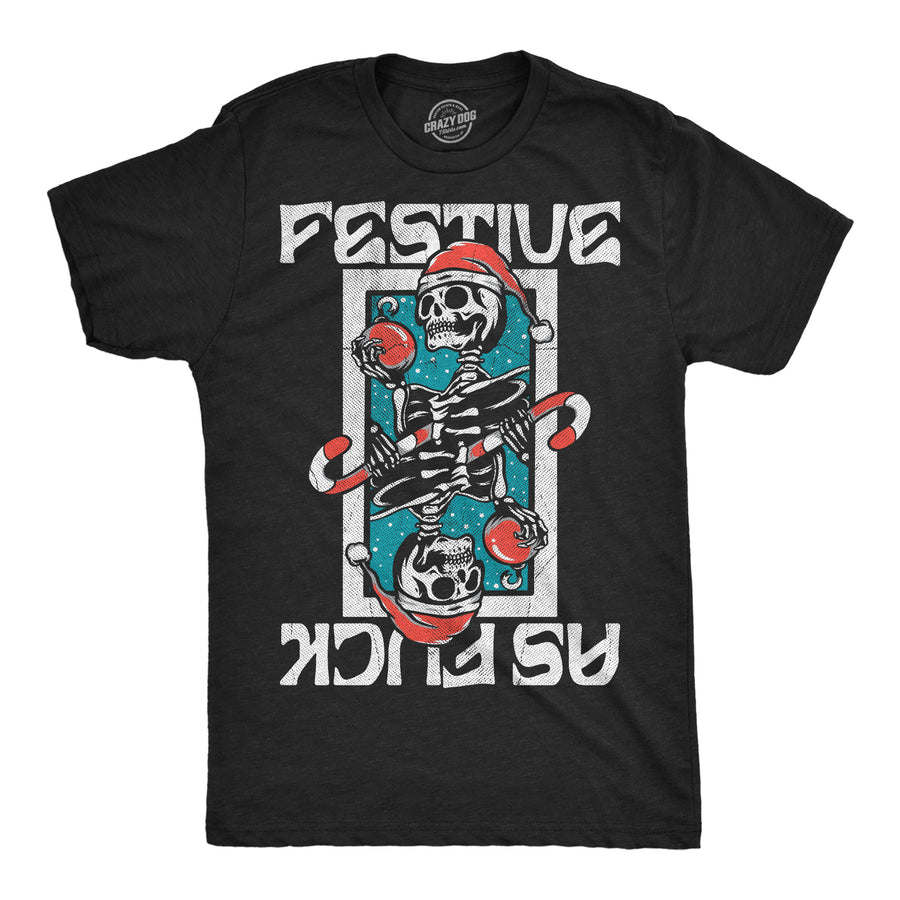 Funny Heather Black - Festive As Fuck Festive As Fuck Mens T Shirt Nerdy Christmas Tee