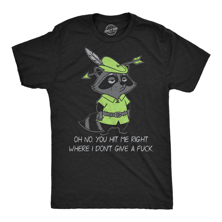 Funny Heather Black - Dont Give A Fuck Oh No You Hit Me Right Where I Dont Give A Fuck Mens T Shirt Nerdy offensive Tee