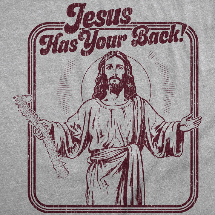 Jesus Has Your Back Men's T Shirt