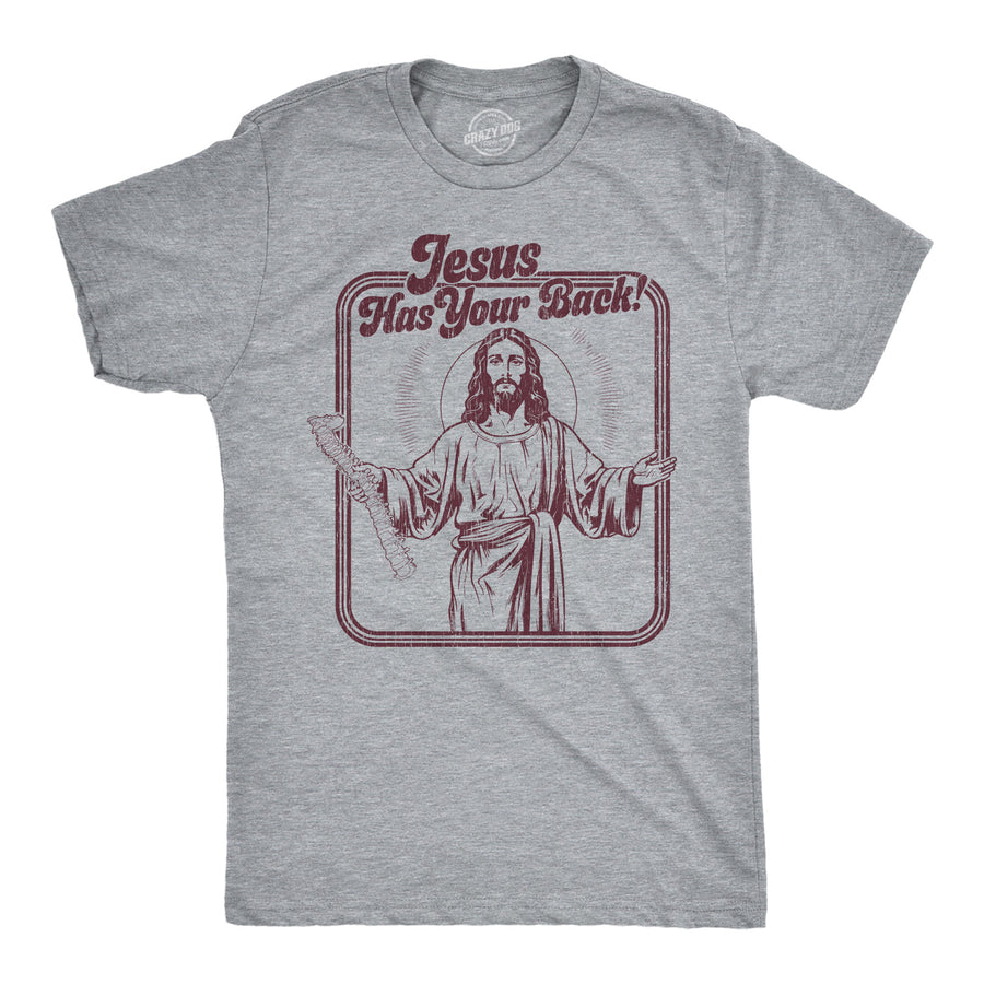 Funny Light Heather Grey - Jesus Has Your Back Jesus Has Your Back Mens T Shirt Nerdy Religion Tee