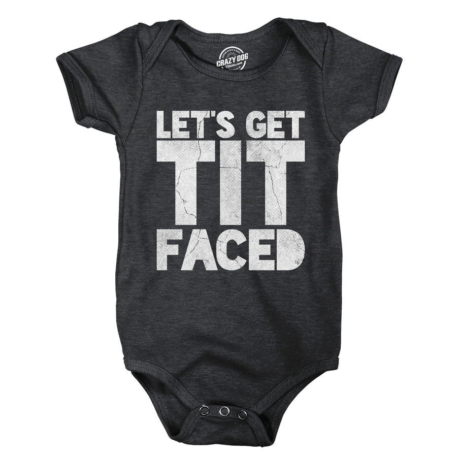 Funny Black - Tit Faced Lets Get Tit Faced Onesie Nerdy sarcastic Tee
