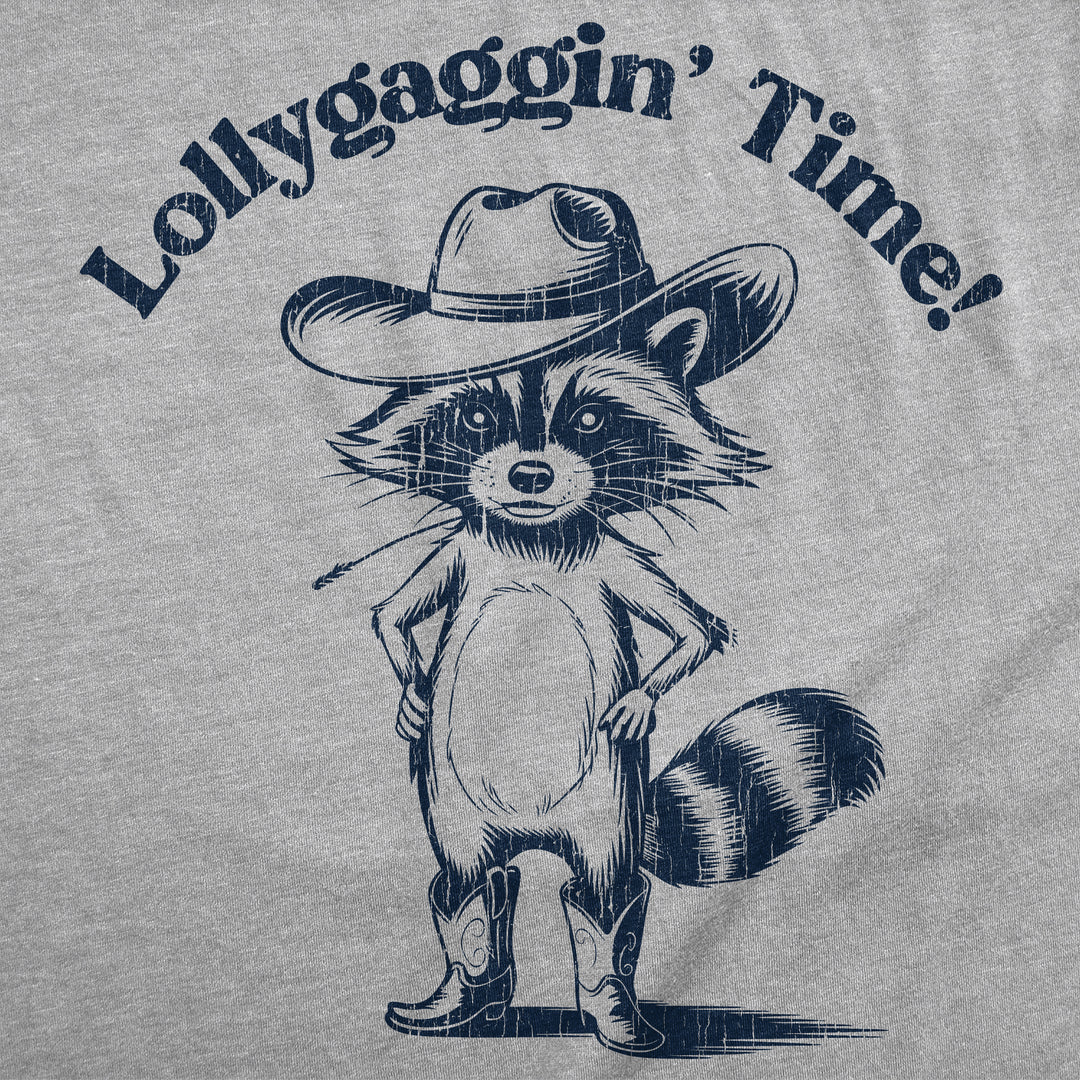 Lollygaggin Time Women's T Shirt