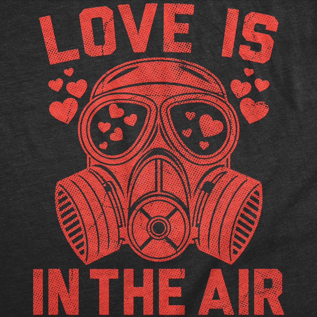 Love Is In The Air Men's T Shirt