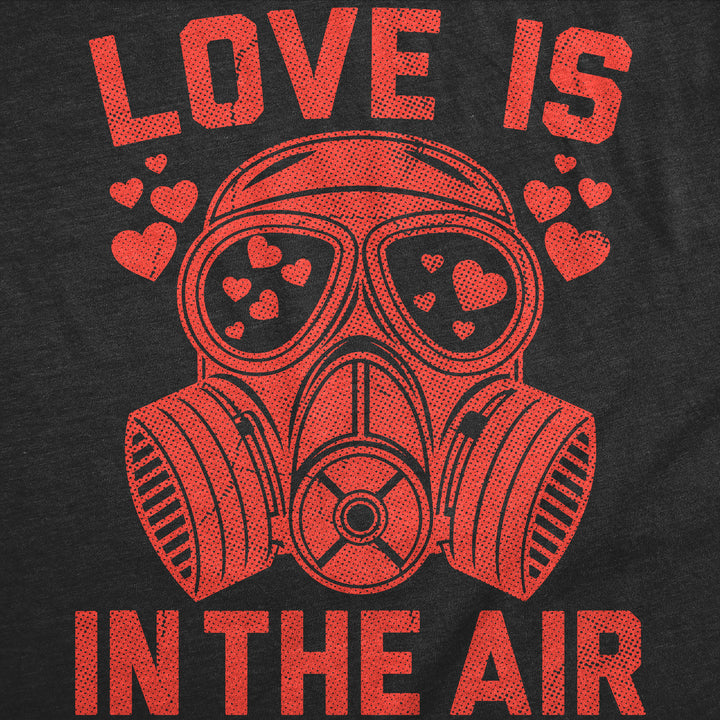 Love Is In The Air Men's T Shirt