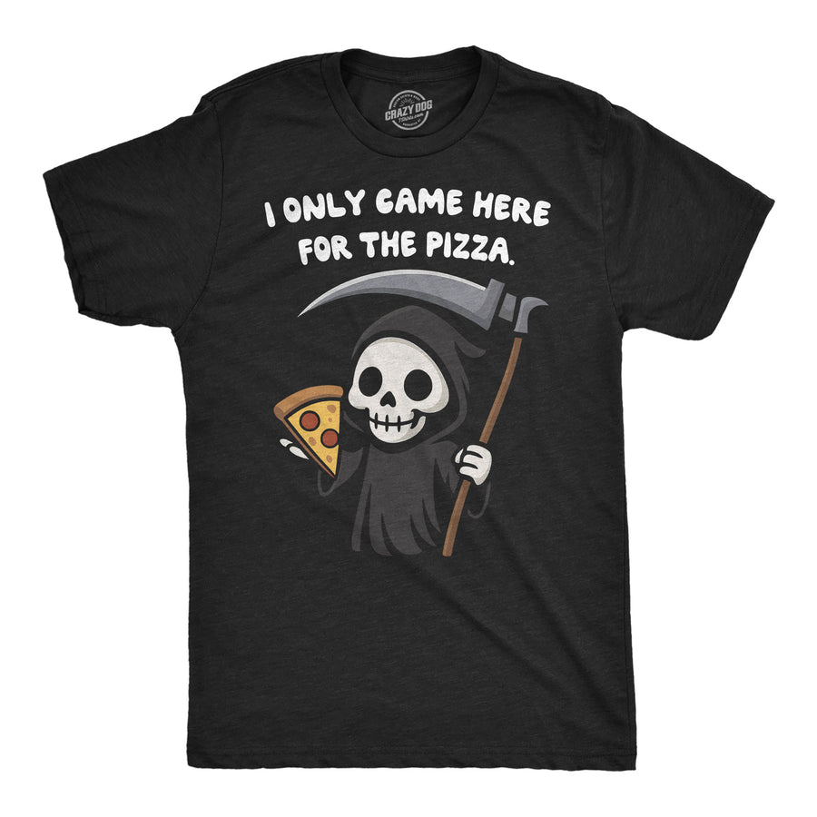 Funny Heather Black - Came For The Pizza I Only Came Here For The Pizza Mens T Shirt Nerdy food sarcastic Tee