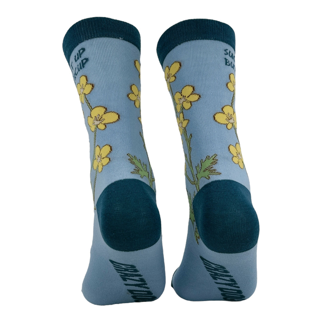 Suck It Up Buttercup Socks