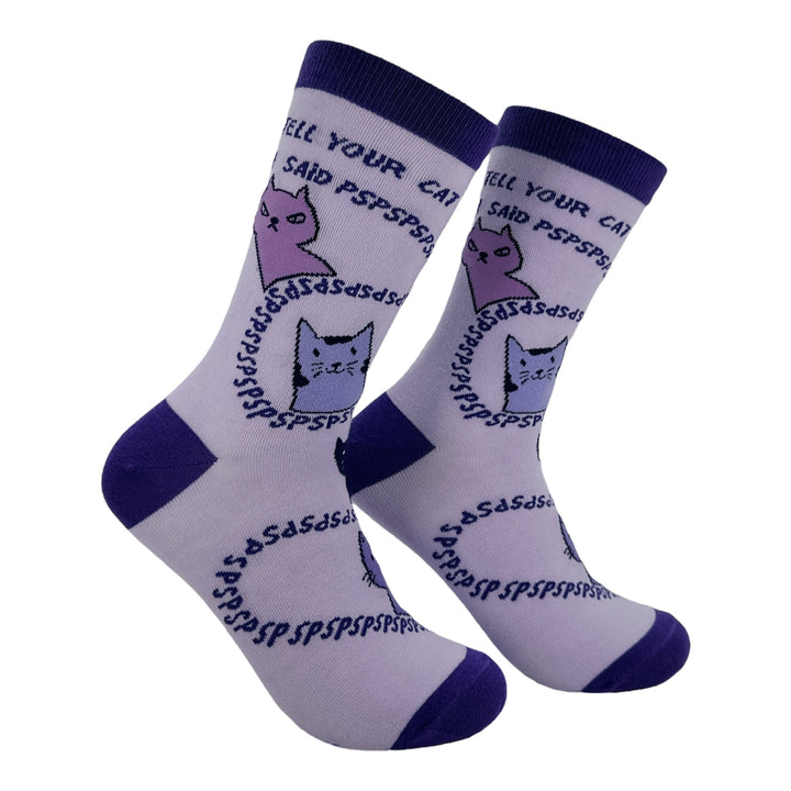 Funny Cat Said Pspsps Tell Your Cat I Said Pspsps Sock Nerdy cat Tee