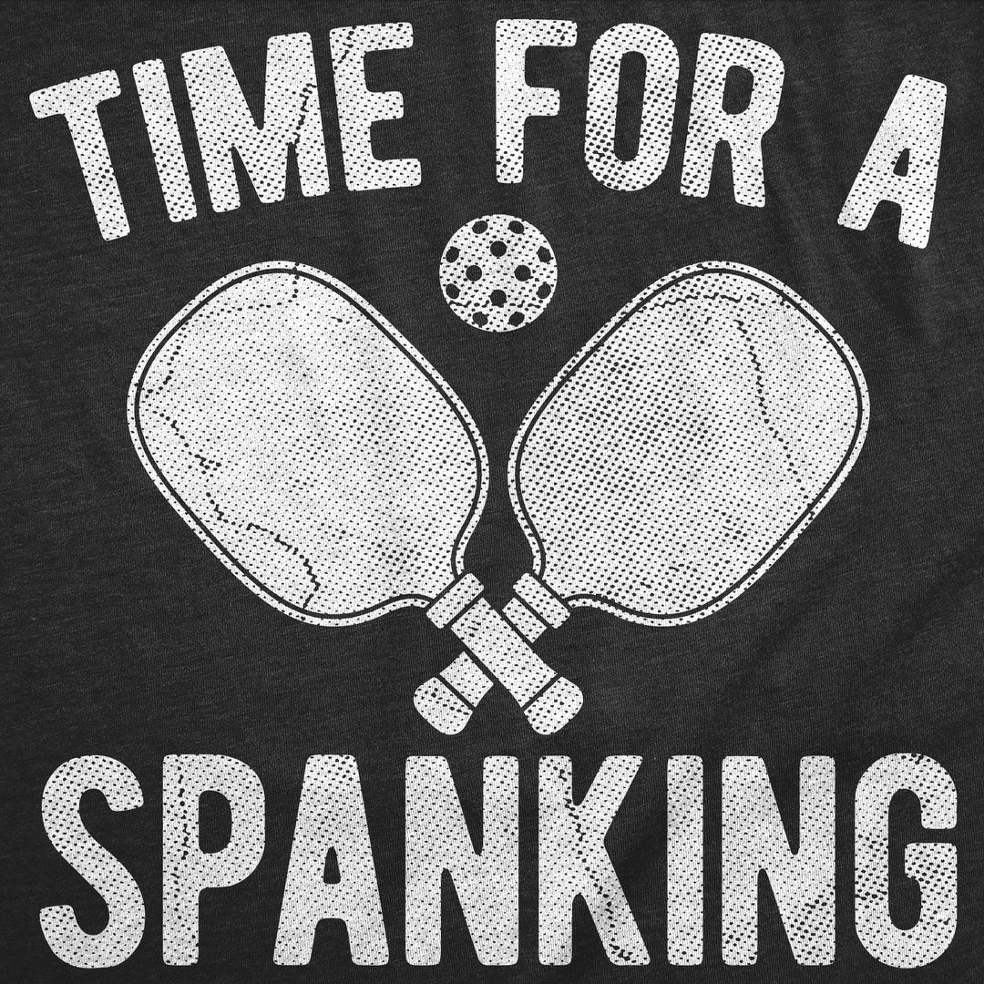Time For A Spanking Men's T Shirt