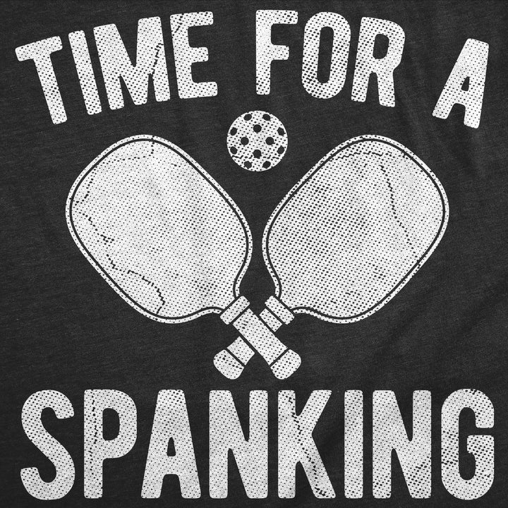 Time For A Spanking Men's T Shirt