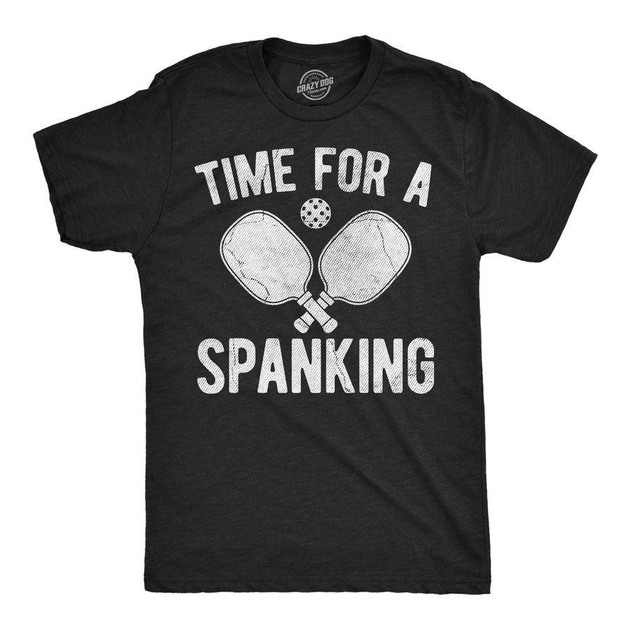 Funny Heather Black - Spanking Time For A Spanking Mens T Shirt Nerdy Pickleball Tee