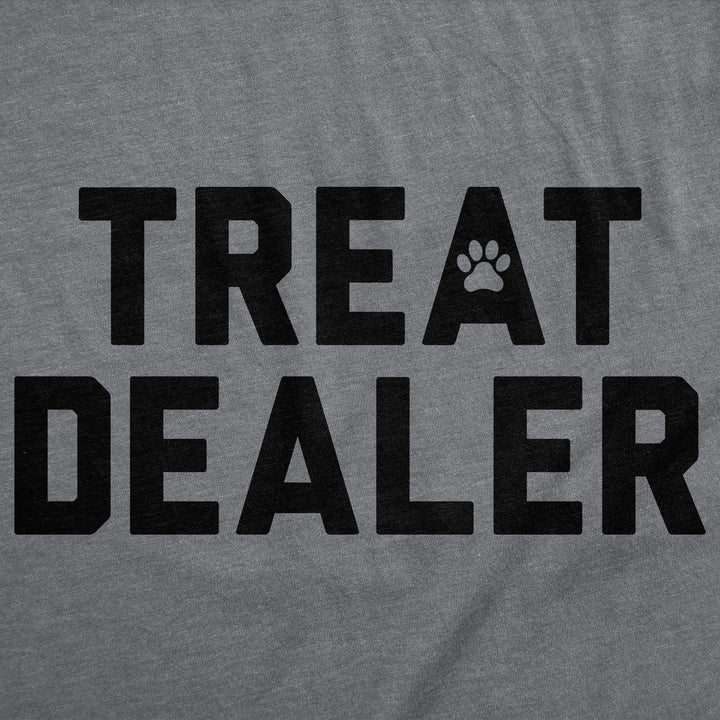 Treat Dealer Women's T Shirt