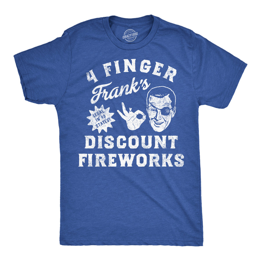 Funny Heather Royal - 4 Finger Franks 4 Finger Franks Discount Fireworks Mens T Shirt Nerdy Fourth Of July sarcastic Tee