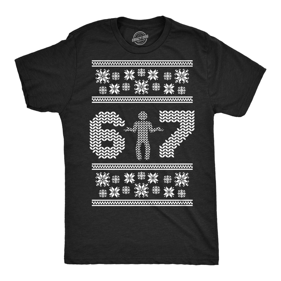 Funny Heather Black - Six Seven UCS 6 7 Ugly Christmas Sweater Mens T Shirt Nerdy Christmas internet Tee