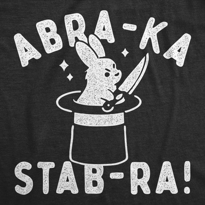 Abra Ka Stab Ra Women's T Shirt