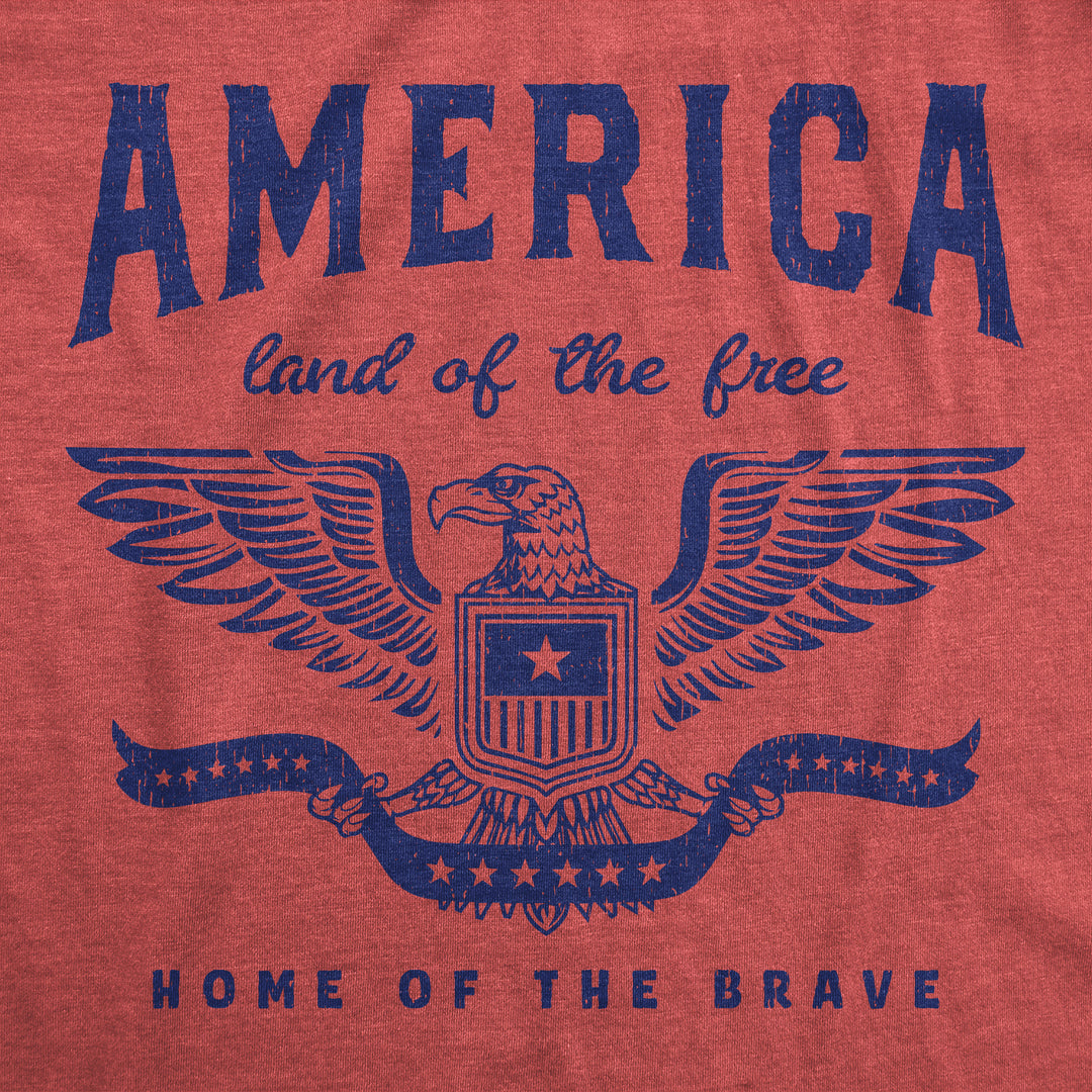 America Land Of The Free Home Of The Brave Men's T Shirt