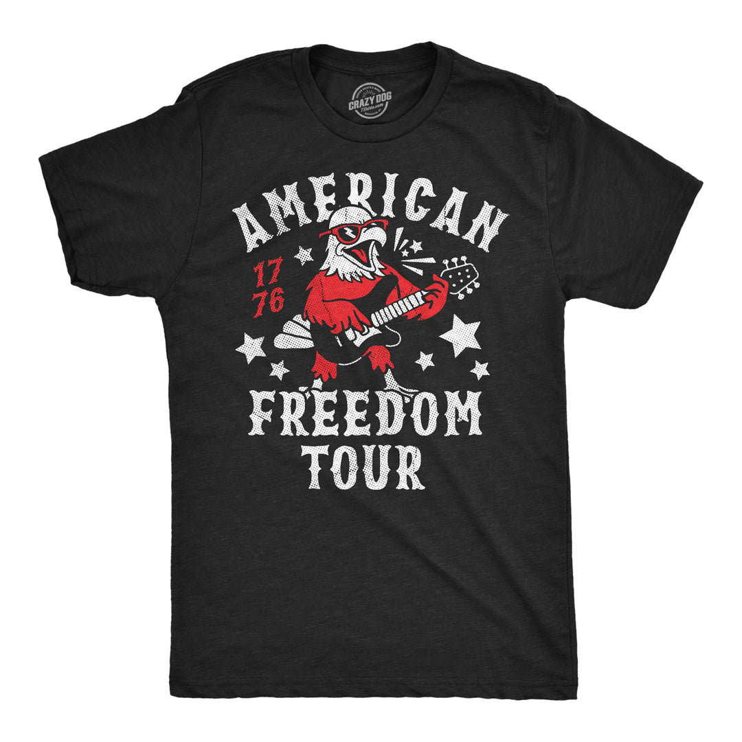 Funny Heather Black - American Freedom American Freedom Tour Mens T Shirt Nerdy Fourth Of July sarcastic Tee