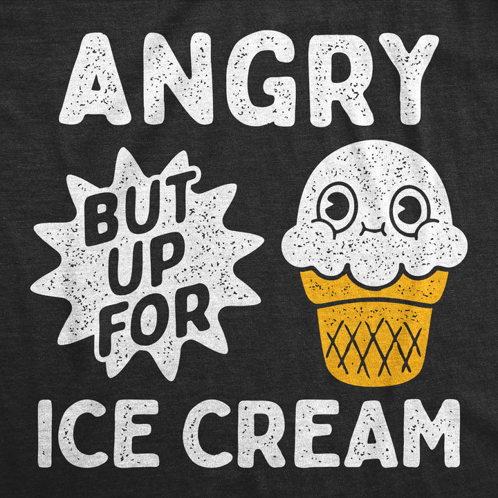Angry But Up For Ice Cream Baby Bodysuit