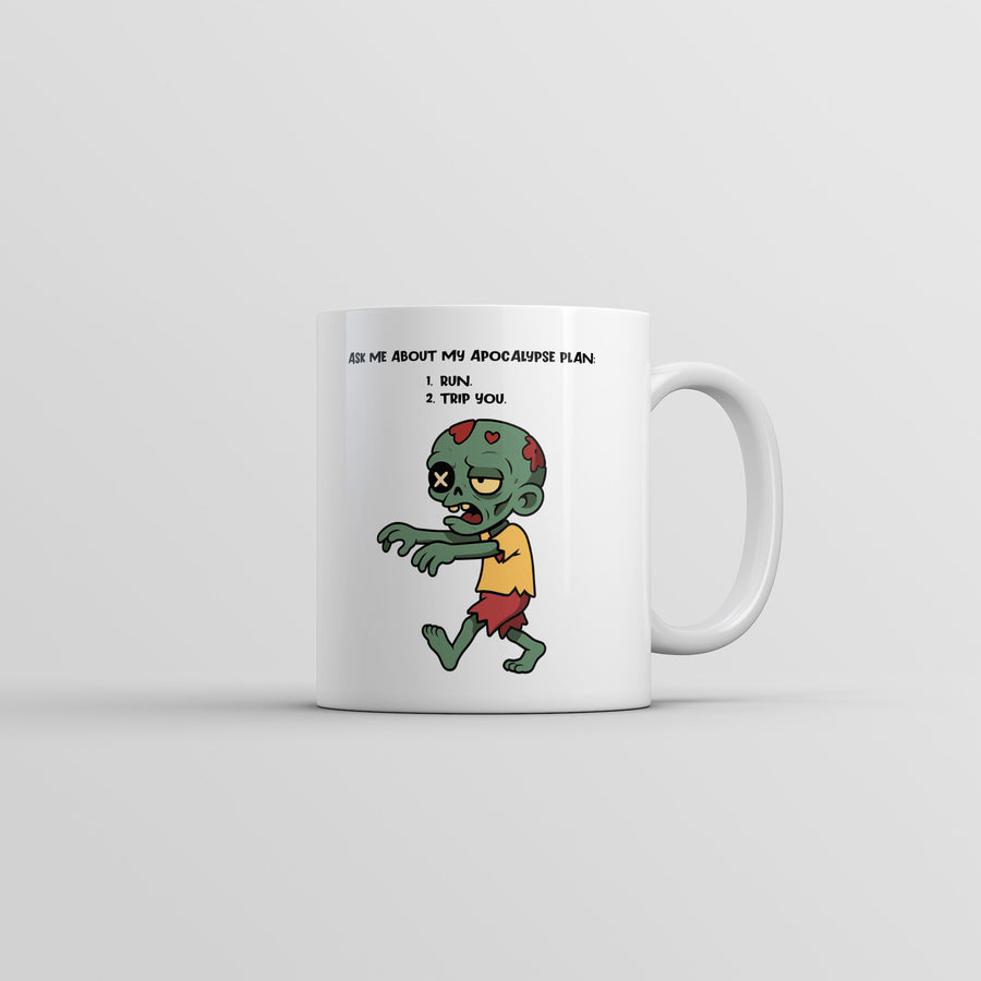 Funny White Ask Me About My Apocalypse Plan Coffee Mug Nerdy Zombie Tee