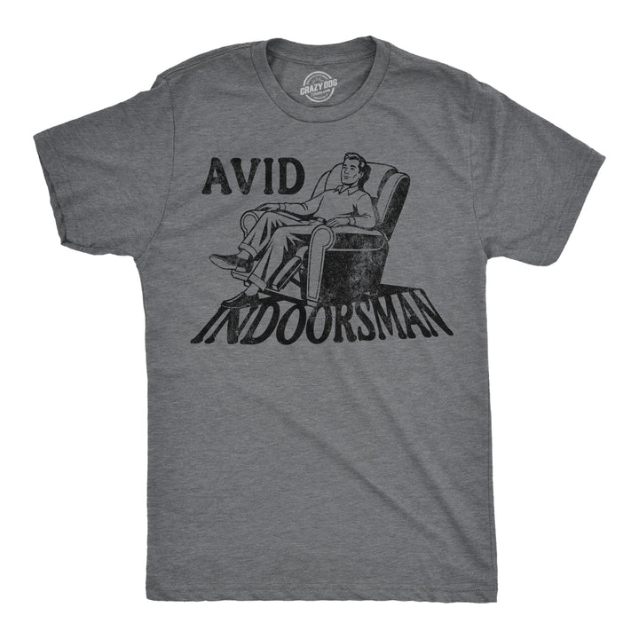 Funny Dark Heather Grey - Indoorsman Avid Indoorsman Mens T Shirt Nerdy introvert Tee