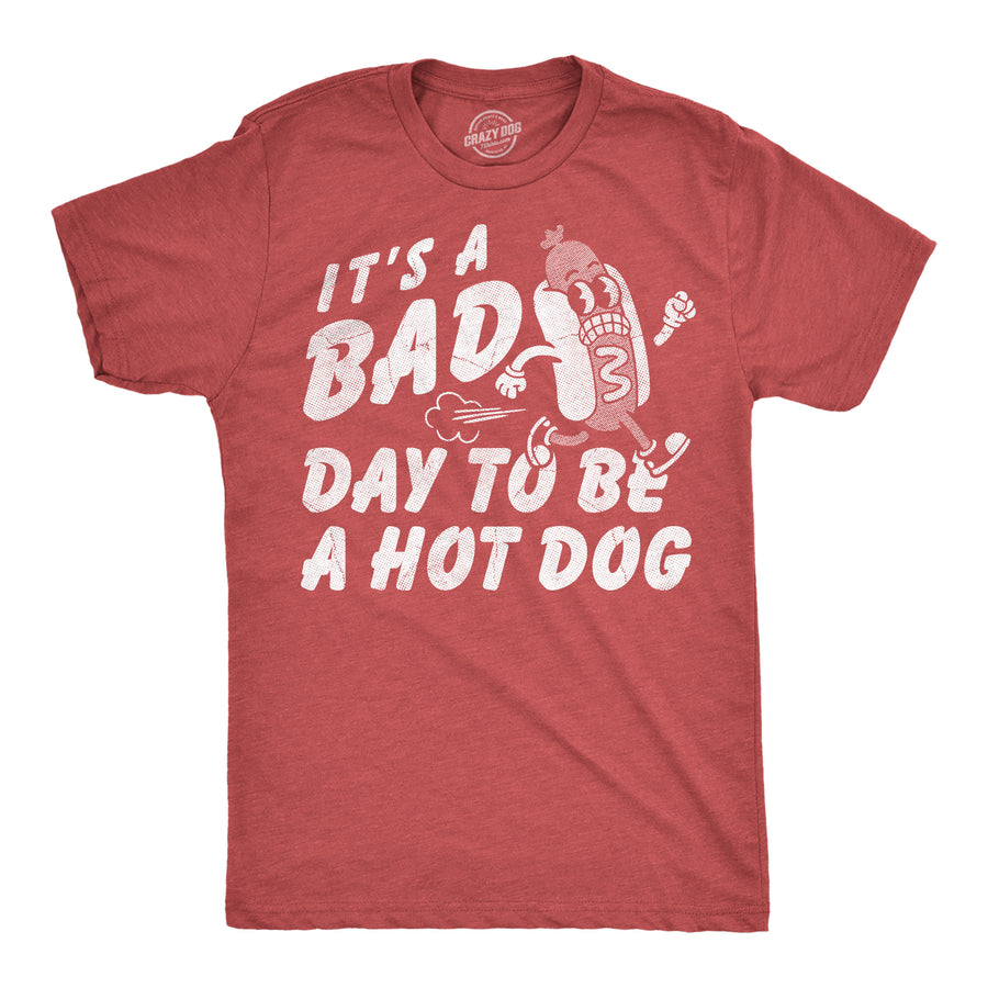 Funny Heather Red - Bad Day Hotdog Its A Bad Day To Be A Hotdog Mens T Shirt Nerdy Fourth Of July food Tee