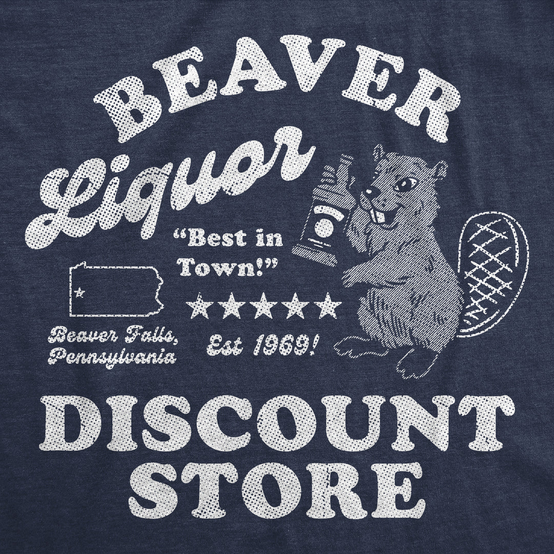 Beaver Liquor Discount Store Men's T Shirt