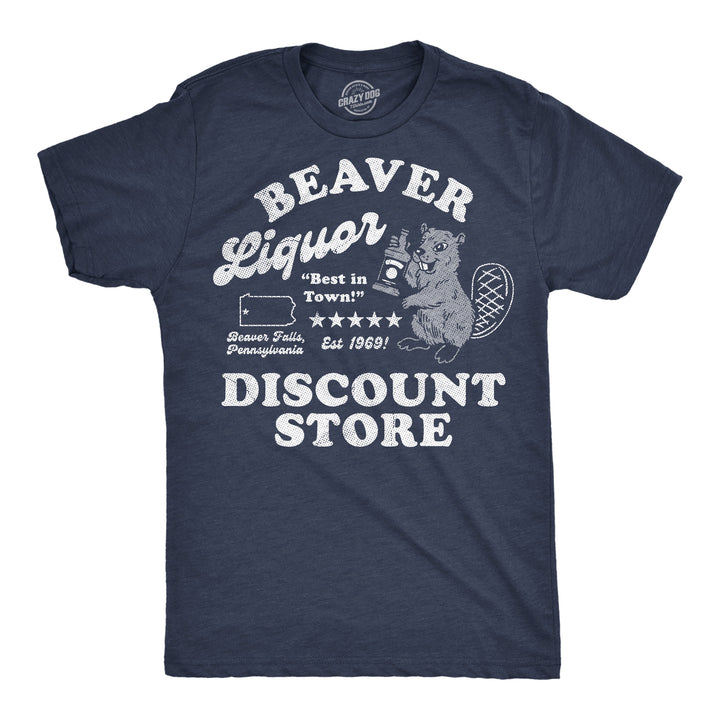 Funny Heather Navy - Beaver Liquor Beaver Liquor Discount Store Mens T Shirt Nerdy animal liquor sex Tee