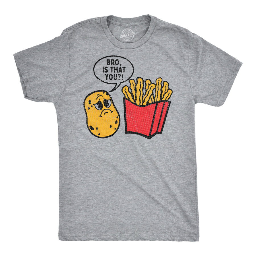 Funny Light Heather Grey - Bro Bro Is That You Mens T Shirt Nerdy Food sarcastic Tee