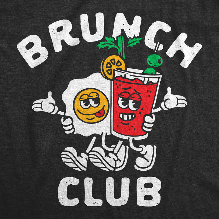 Brunch Club Women's T Shirt