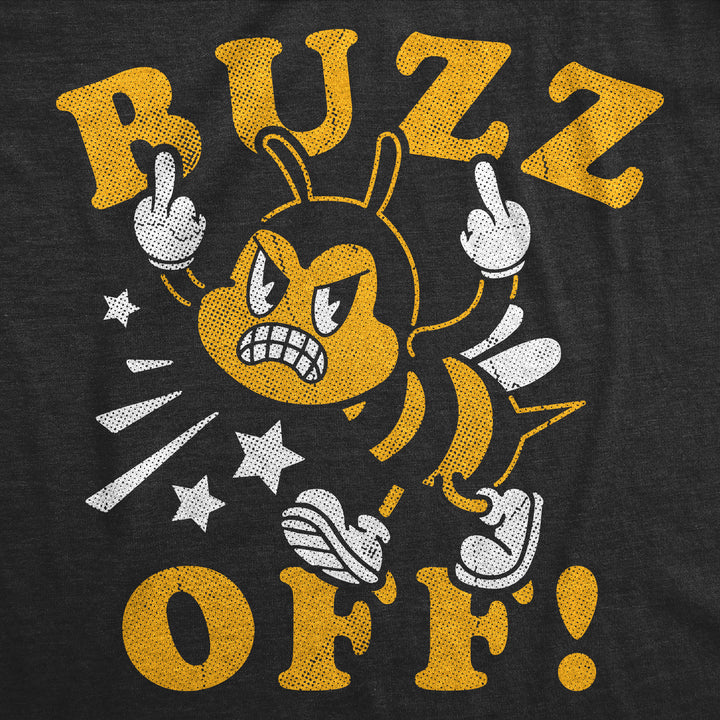 Buzz Off Women's T Shirt