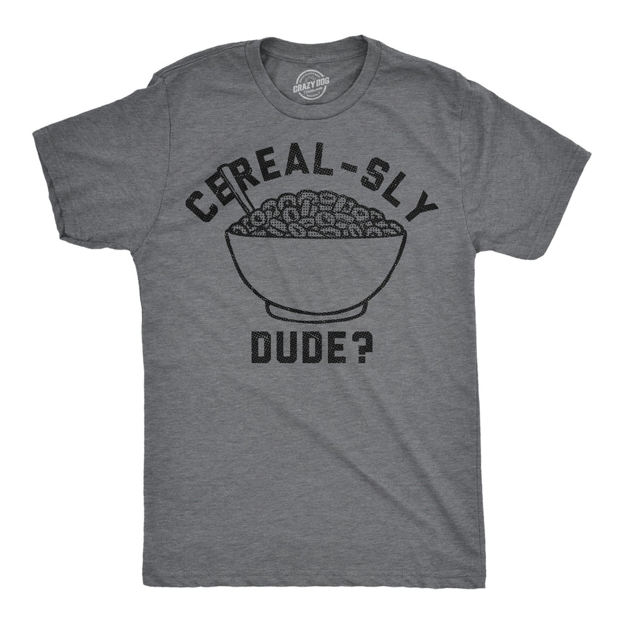 Funny Dark Heather Grey - Cerealsly Cerealsly Dude Mens T Shirt Nerdy Food sarcastic Tee