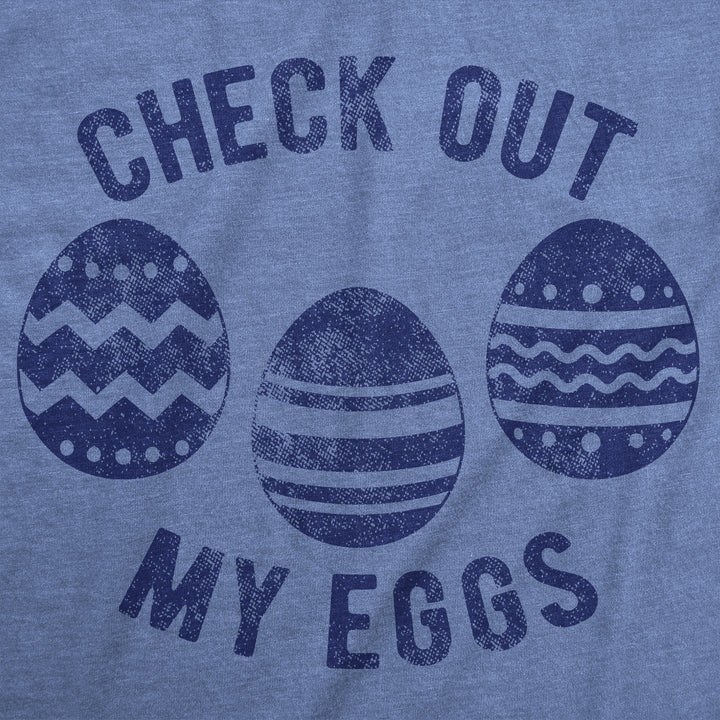 Check Out My Eggs Women's T Shirt
