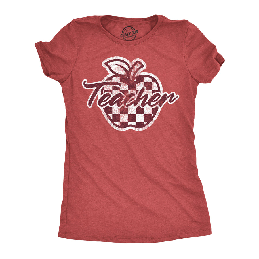 Funny Heather Red - Apple Teacher Checker Apple Teacher Womens T Shirt Nerdy Teacher Tee