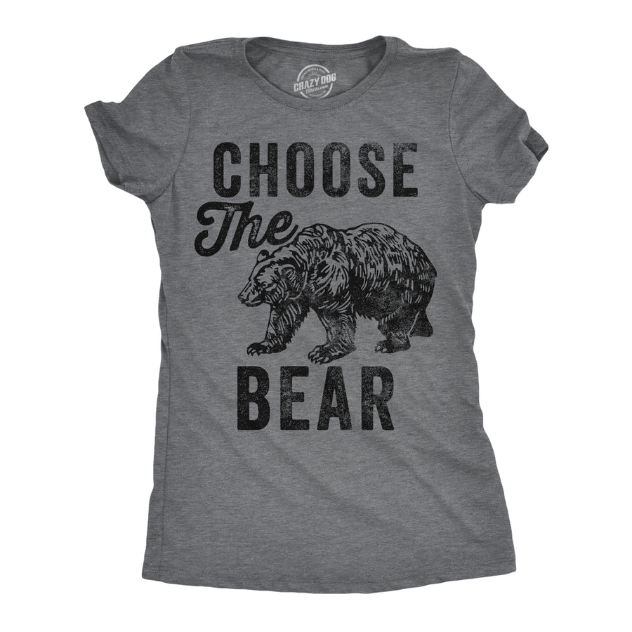 Funny Dark Heather Grey - Choose The Bear Choose The Bear Womens T Shirt Nerdy animal sarcastic Tee