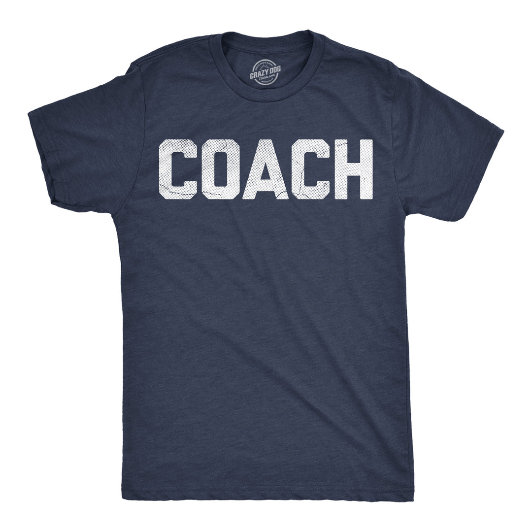 Funny Heather Navy - Coach Coach Mens T Shirt Nerdy teacher Tee