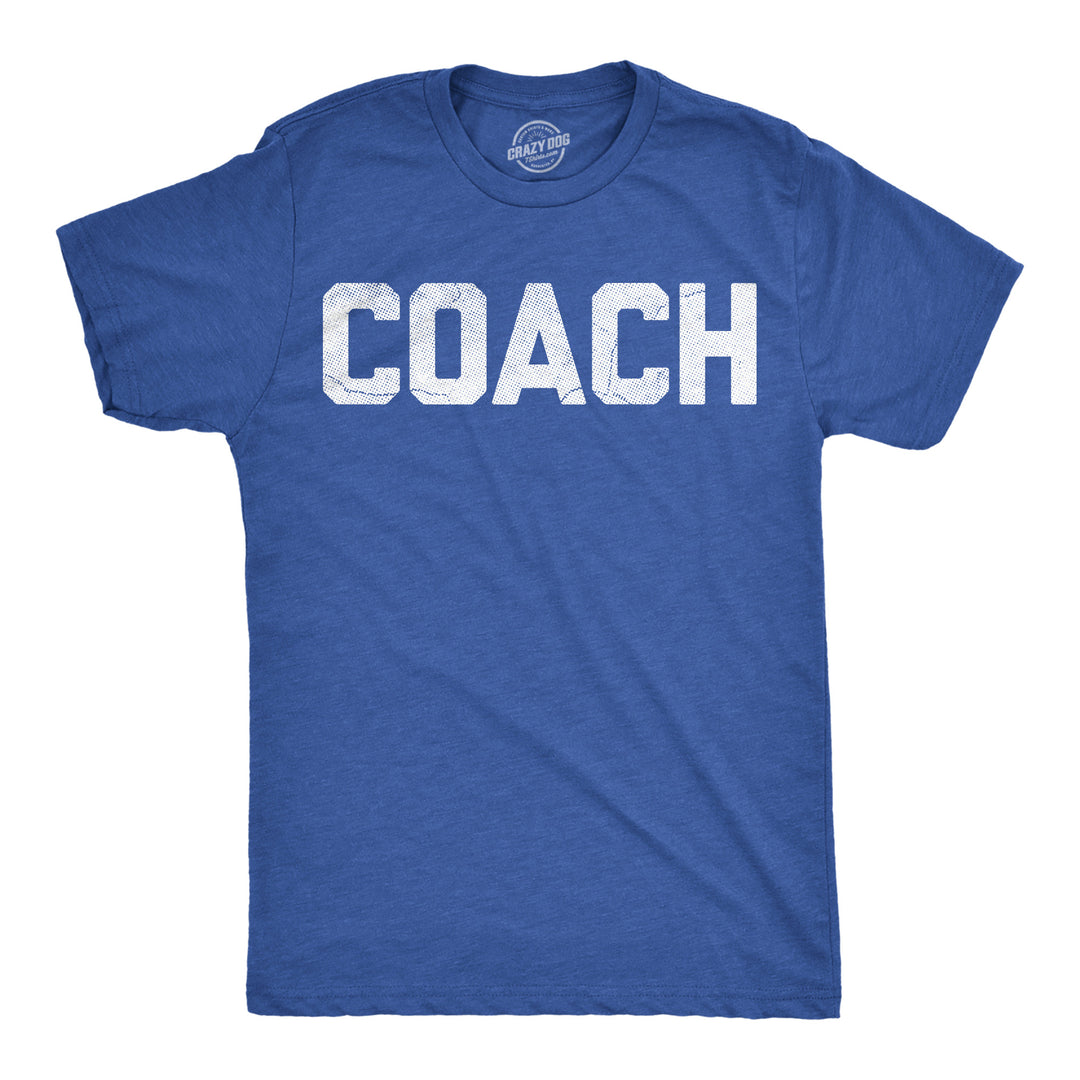 Funny Heather Royal - Coach Coach Mens T Shirt Nerdy teacher Tee