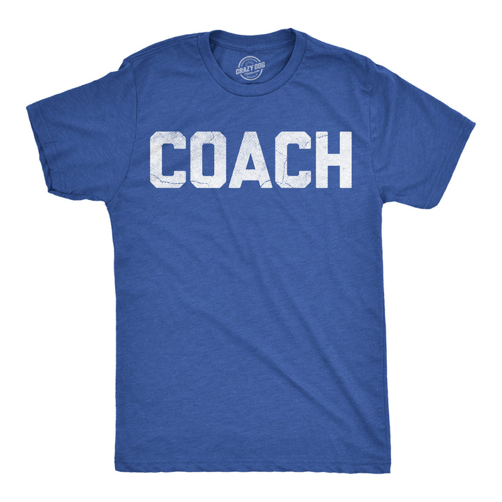 Funny Heather Royal - Coach Coach Mens T Shirt Nerdy teacher Tee