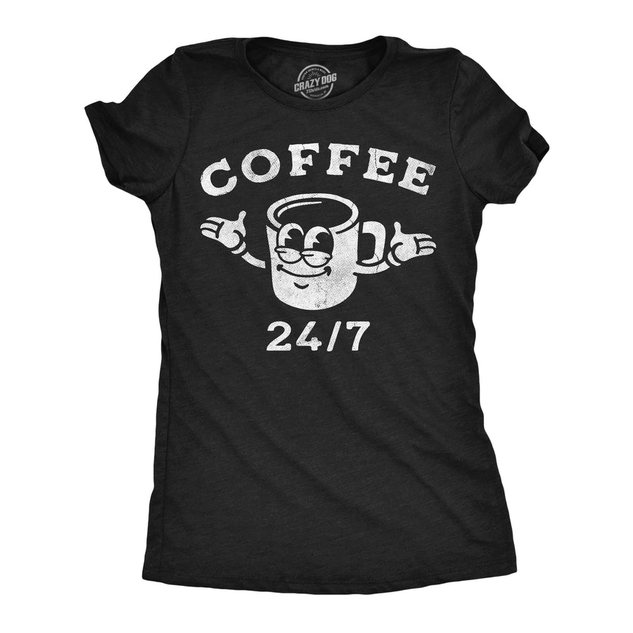Funny Heather Black - Coffee 24/7 Coffee 24/7 Womens T Shirt Nerdy coffee sarcastic Tee