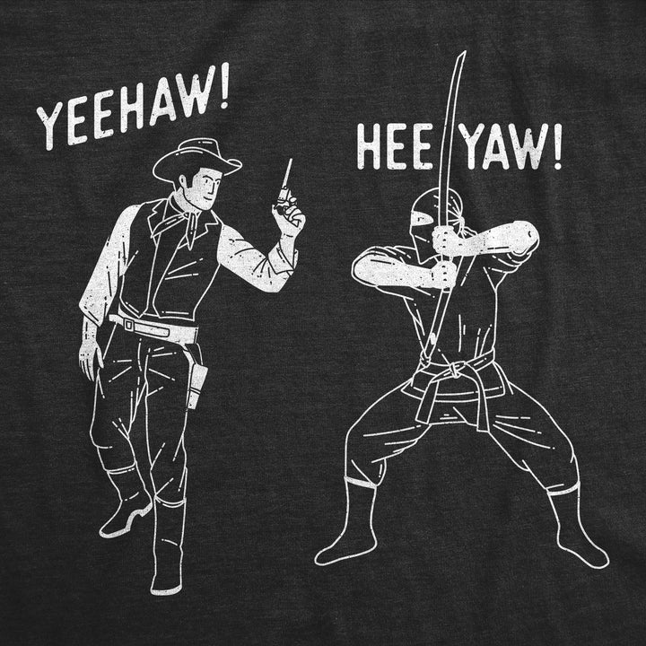 Yeehaw Heeyah Cowboy VS Ninja Men's T Shirt
