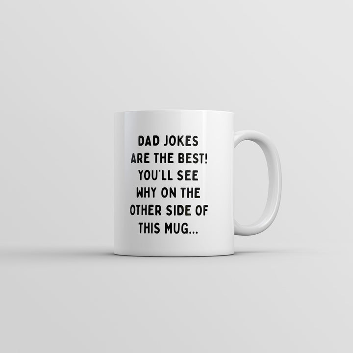 Funny White Dad Jokes Are The Best Coffee Mug Nerdy Father's Day Tee