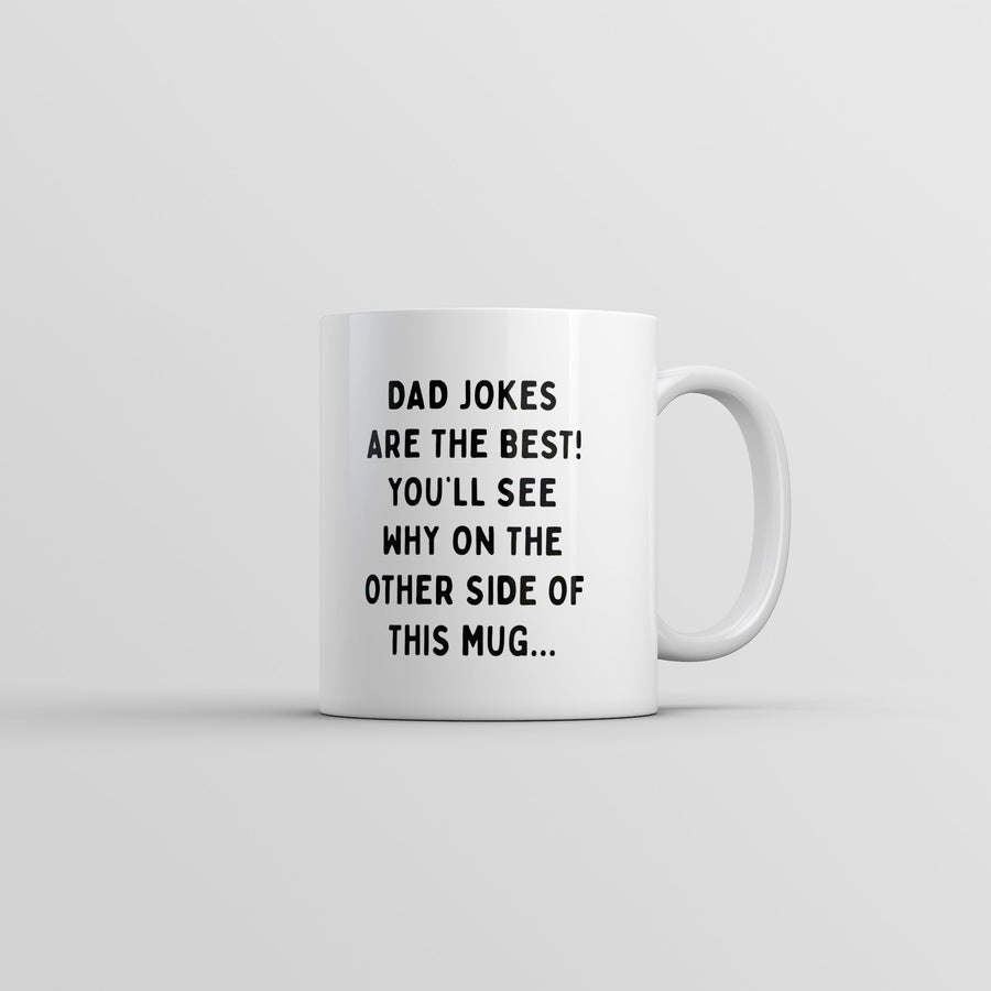 Funny White Dad Jokes Are The Best Coffee Mug Nerdy Father's Day Tee