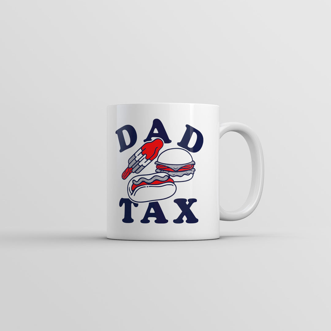 Funny White Dad Tax Junk Food Coffee Mug Nerdy Fourth Of July food Tee