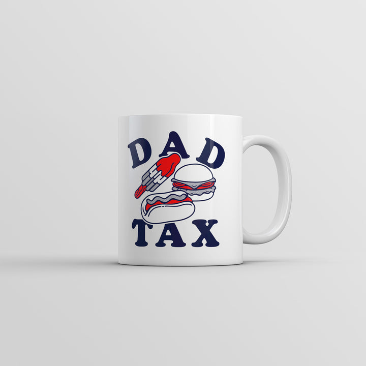 Funny White Dad Tax Junk Food Coffee Mug Nerdy Fourth Of July food Tee