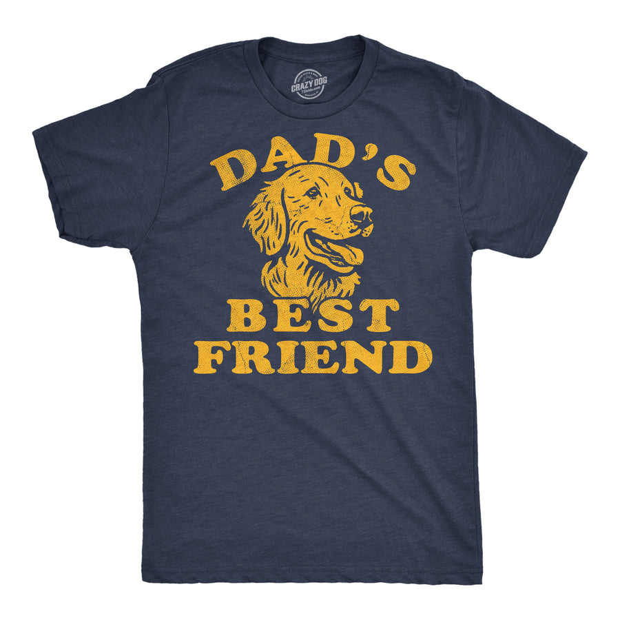 Funny Heather Navy - Dads Best Friend Dads Best Friend Dog Mens T Shirt Nerdy Father's Day dog sarcastic Tee