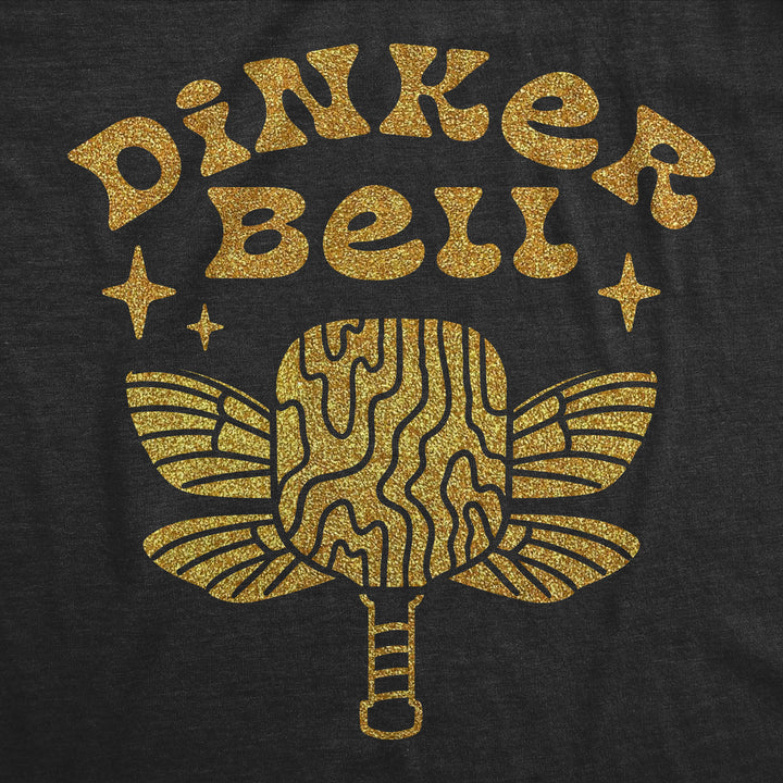 Dinker Bell Women's T Shirt